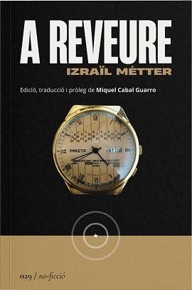 A REVEURE | 9788419059307 | MÉTTER, IZRAÏL | Llibreria Geli - Llibreria Online de Girona - Comprar llibres en català i castellà