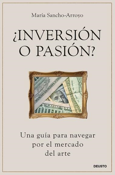 INVERSIÓN O PASIÓN? | 9788423437832 | SANCHO-ARROYO, MARÍA | Libreria Geli - Librería Online de Girona - Comprar libros en catalán y castellano