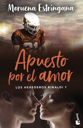 APUESTO POR EL AMOR (LOS HEREDEROS RINALDI 1) | 9788408288909 | ESTRÍNGANA, MORUENA | Llibreria Geli - Llibreria Online de Girona - Comprar llibres en català i castellà