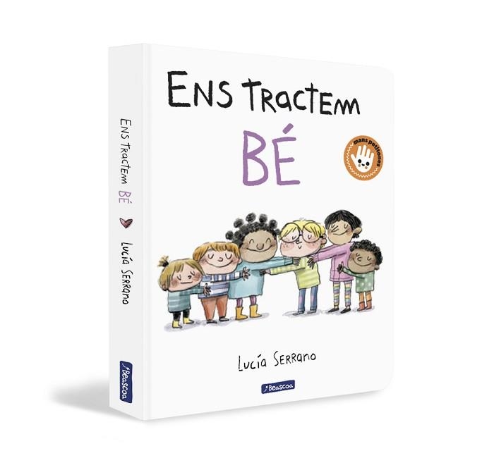 ENS TRACTEM BÉ(UN LLIBRE DE CARTRÓ) | 9788448869151 | SERRANO, LUCÍA | Llibreria Geli - Llibreria Online de Girona - Comprar llibres en català i castellà