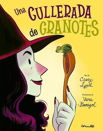 UNA CULLARADA DE GRANOTES | 9788484706809 | LYALL, CASEY/BROSGOL, VERA | Llibreria Geli - Llibreria Online de Girona - Comprar llibres en català i castellà