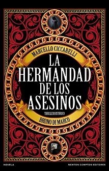 LA HERMANDAD DE LOS ASESINOS | 9788410080683 | CICCARELLI,MARCELLO/DI MARCO,BRUNO | Llibreria Geli - Llibreria Online de Girona - Comprar llibres en català i castellà