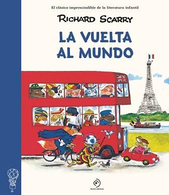 LA VUELTA AL MUNDO | 9788410346031 | SCARRY,RICHARD | Llibreria Geli - Llibreria Online de Girona - Comprar llibres en català i castellà