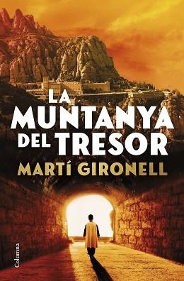 LA MUNTANYA DEL TRESOR | 9788466432580 | GIRONELL GAMERO, MARTÍ | Llibreria Geli - Llibreria Online de Girona - Comprar llibres en català i castellà