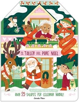 EL TALLER DEL PARE NOEL.LLIBRE D'ADVENT DESPLEGABLE | 9788413898940 | JUAN ABELLÓ, NATÀLIA | Llibreria Geli - Llibreria Online de Girona - Comprar llibres en català i castellà