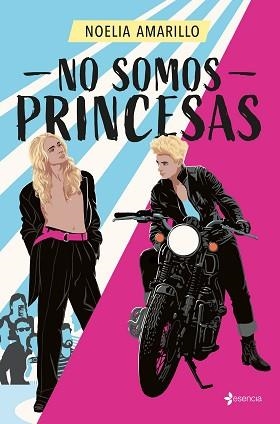 NO SOMOS PRINCESAS | 9788408292982 | AMARILLO, NOELIA | Llibreria Geli - Llibreria Online de Girona - Comprar llibres en català i castellà