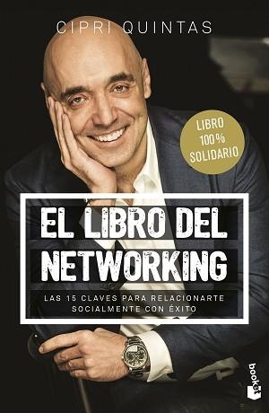 EL LIBRO DEL NETWORKING | 9788413443614 | QUINTAS, CIPRI | Llibreria Geli - Llibreria Online de Girona - Comprar llibres en català i castellà