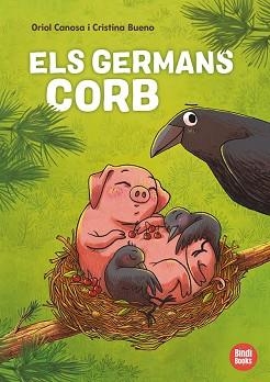 ELS GERMANS CORB | 9788418288906 | CANOSA, ORIOL | Llibreria Geli - Llibreria Online de Girona - Comprar llibres en català i castellà