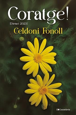 CORATGE! | 9788413563916 | FONOLL I CASANOVES, CELDONI | Libreria Geli - Librería Online de Girona - Comprar libros en catalán y castellano