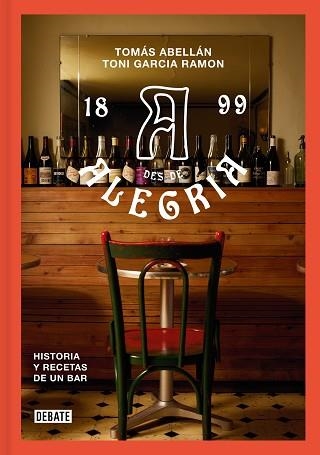 BAR ALEGRÍA | 9788410214064 | GARCÍA RAMÓN, TONI/ABELLÁN, TOMÁS | Libreria Geli - Librería Online de Girona - Comprar libros en catalán y castellano