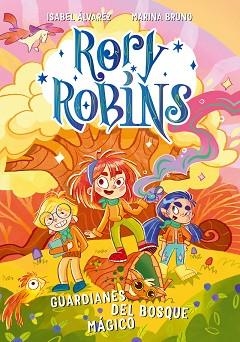 RORY ROBINS. GUARDIANES DEL BOSQUE MÁGICO | 9788410346093 | ÁVAREZ, ISABEL | Llibreria Geli - Llibreria Online de Girona - Comprar llibres en català i castellà