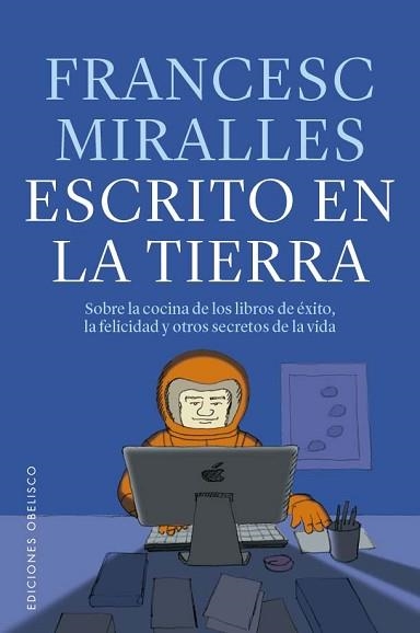 ESCRITO EN LA TIERRA | 9788411721936 | MIRALLES COTIJOCH, FRANCESC | Libreria Geli - Librería Online de Girona - Comprar libros en catalán y castellano