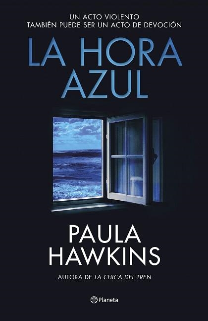 LA HORA AZUL | 9788408294559 | HAWKINS, PAULA | Llibreria Geli - Llibreria Online de Girona - Comprar llibres en català i castellà