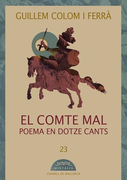 EL COMTE MAL | 9788419956392 | COLOM I FERRÀ, GUILLEM | Llibreria Geli - Llibreria Online de Girona - Comprar llibres en català i castellà