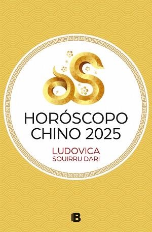 HORÓSCOPO CHINO 2025 | 9788466680424 | SQUIRRU DARI, LUDOVICA | Llibreria Geli - Llibreria Online de Girona - Comprar llibres en català i castellà