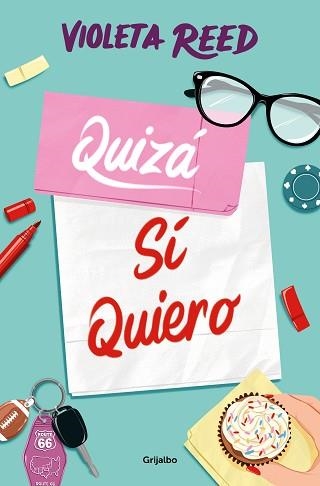 QUIZÁ SÍ QUIERO (QUERERTE 2) | 9788425367625 | REED, VIOLETA | Llibreria Geli - Llibreria Online de Girona - Comprar llibres en català i castellà