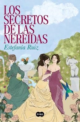 LOS SECRETOS DE LAS NEREIDAS | 9788491299431 | RUIZ, ESTEFANÍA | Llibreria Geli - Llibreria Online de Girona - Comprar llibres en català i castellà