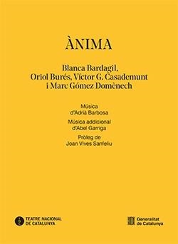 ÀNIMA | 9788410144958 | BLANCA BARDAGIL/ORIOL BURÉS/VICTOR G. CASADEMUNT | Llibreria Geli - Llibreria Online de Girona - Comprar llibres en català i castellà