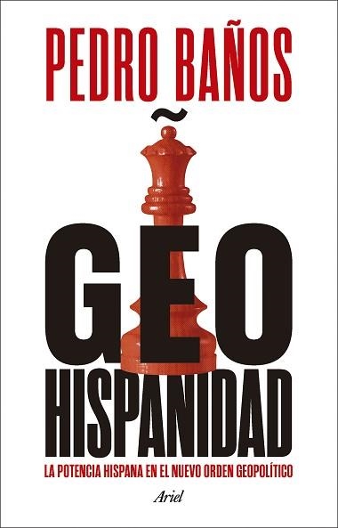 GEOHISPANIDAD | 9788434437982 | BAÑOS, PEDRO | Llibreria Geli - Llibreria Online de Girona - Comprar llibres en català i castellà