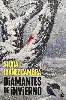 DIAMANTES DE INVIERNO | 9788408294597 | IBÁÑEZ CAMBRA, SILVIA | Llibreria Geli - Llibreria Online de Girona - Comprar llibres en català i castellà