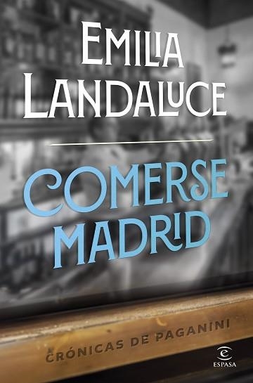 COMERSE MADRID | 9788467074413 | LANDALUCE, EMILIA | Libreria Geli - Librería Online de Girona - Comprar libros en catalán y castellano