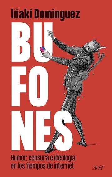 BUFONES | 9788434438101 | DOMÍNGUEZ, IÑAKI | Libreria Geli - Librería Online de Girona - Comprar libros en catalán y castellano