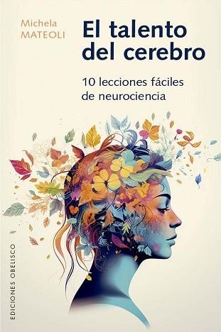 EL TALENTO DEL CEREBRO | 9788411721943 | MATTEOLI, MICHELA | Llibreria Geli - Llibreria Online de Girona - Comprar llibres en català i castellà