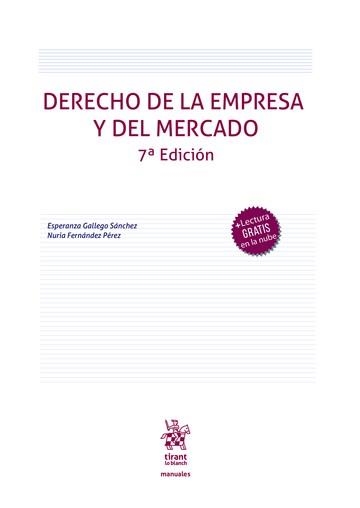 DERECHO DE LA EMPRESA Y DEL MERCADO(7ª EDICIÓN 2024) | 9788410715257 | GALLEGO SÁNCHEZ,ESPERANZA/FERNÁNDEZ PÉREZ,NÚRIA | Llibreria Geli - Llibreria Online de Girona - Comprar llibres en català i castellà