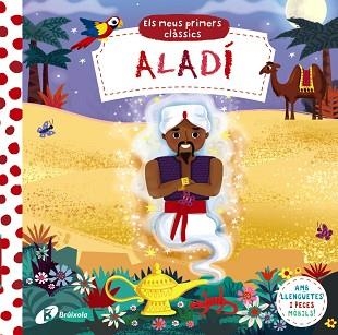 ELS MEUS PRIMERS CLÀSSICS.ALADÍ | 9788413493886 | Llibreria Geli - Llibreria Online de Girona - Comprar llibres en català i castellà