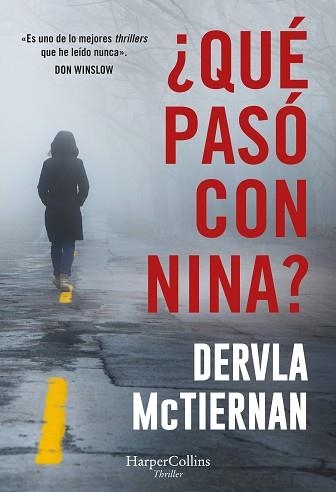 QUÉ PASÓ CON NINA? | 9788410640887 | MCTIERNAN, DERVLA | Llibreria Geli - Llibreria Online de Girona - Comprar llibres en català i castellà