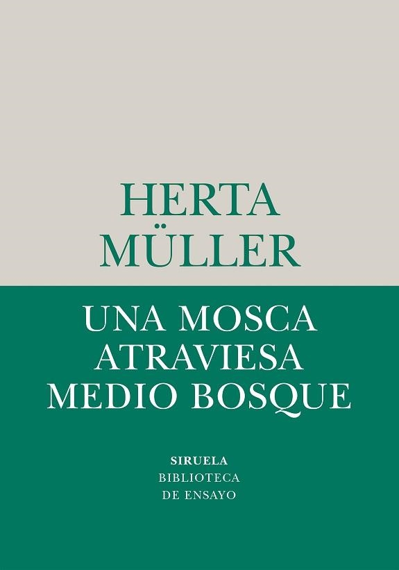 UNA MOSCA ATRAVIESA MEDIO BOSQUE | 9788410183780 | MÜLLER, HERTA | Llibreria Geli - Llibreria Online de Girona - Comprar llibres en català i castellà