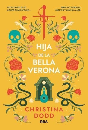 HIJA DE LA BELLA VERONA | 9788411327657 | DODD, CHRISTINA | Llibreria Geli - Llibreria Online de Girona - Comprar llibres en català i castellà