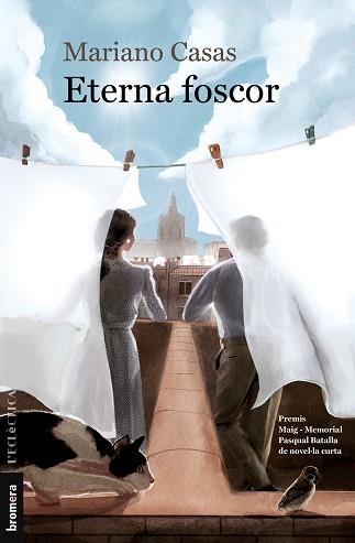 ETERNA FOSCOR | 9788413587233 | MARIANO CASAS | Llibreria Geli - Llibreria Online de Girona - Comprar llibres en català i castellà