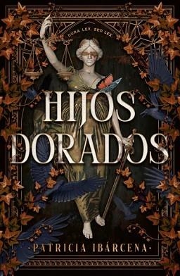 HIJOS DORADOS | 9788410085282 | IBÁRCENA, PATRICIA | Llibreria Geli - Llibreria Online de Girona - Comprar llibres en català i castellà