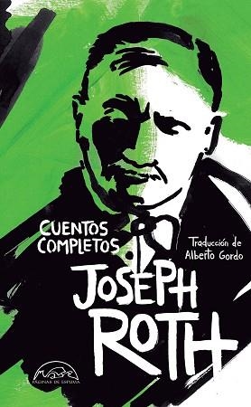 CUENTOS COMPLETOS | 9788483933558 | ROTH, JOSEPH | Llibreria Geli - Llibreria Online de Girona - Comprar llibres en català i castellà