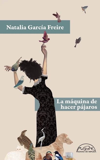 LA MÁQUINA DE HACER PÁJAROS | 9788483933589 | GARCÍA FREIRE, NATALIA | Llibreria Geli - Llibreria Online de Girona - Comprar llibres en català i castellà