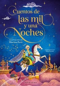 CUENTOS DE LAS MIL Y UNA NOCHES | 9788412804676 | FORTI, MARTINA | Llibreria Geli - Llibreria Online de Girona - Comprar llibres en català i castellà