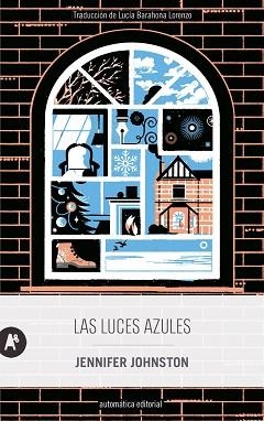 LAS LUCES AZULES | 9788410141049 | JOHNSTON, JENNIFER | Llibreria Geli - Llibreria Online de Girona - Comprar llibres en català i castellà