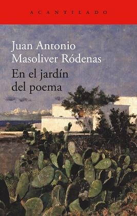 EN EL JARDÍN DEL POEMA | 9788419958327 | MASOLIVER RÓDENAS, JUAN ANTONIO | Llibreria Geli - Llibreria Online de Girona - Comprar llibres en català i castellà