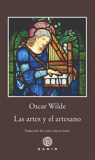 LAS ARTES Y EL ARTESANO | 9788412927795 | WILDE,OSCAR | Libreria Geli - Librería Online de Girona - Comprar libros en catalán y castellano