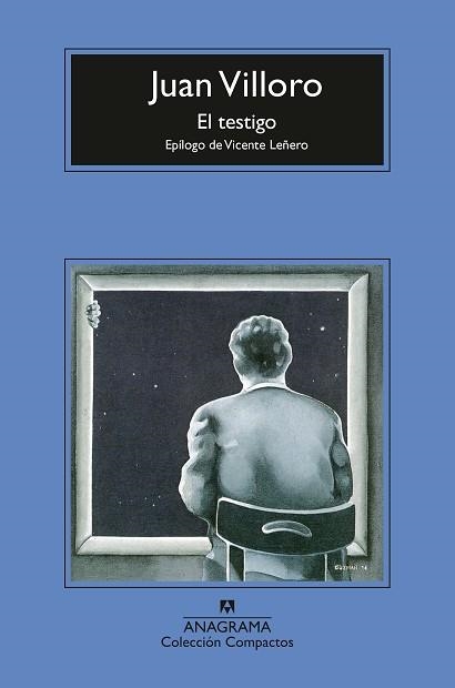 EL TESTIGO | 9788433927521 | VILLORO, JUAN | Llibreria Geli - Llibreria Online de Girona - Comprar llibres en català i castellà