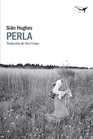 PERLA | 9788412872224 | HUGHES, SIÂN | Llibreria Geli - Llibreria Online de Girona - Comprar llibres en català i castellà