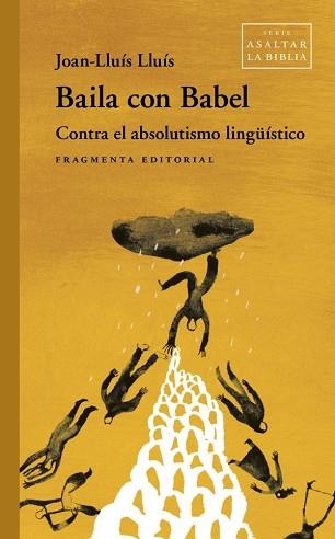 BAILA CON BABEL | 9788410188983 | LLUÍS, JOAN-LLUÍS | Libreria Geli - Librería Online de Girona - Comprar libros en catalán y castellano