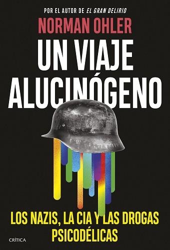 UN VIAJE ALUCINÓGENO | 9788491996972 | OHLER, NORMAN | Llibreria Geli - Llibreria Online de Girona - Comprar llibres en català i castellà