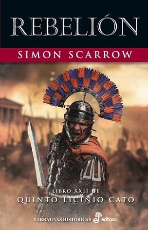 REBELIÓN | 9788435064361 | SCARROW, SIMON | Llibreria Geli - Llibreria Online de Girona - Comprar llibres en català i castellà