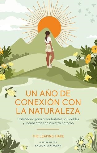 UN AÑO DE CONEXIÓN CON LA NATURALEZA | 9788419043528 | HARE, THE LEAPING | Llibreria Geli - Llibreria Online de Girona - Comprar llibres en català i castellà