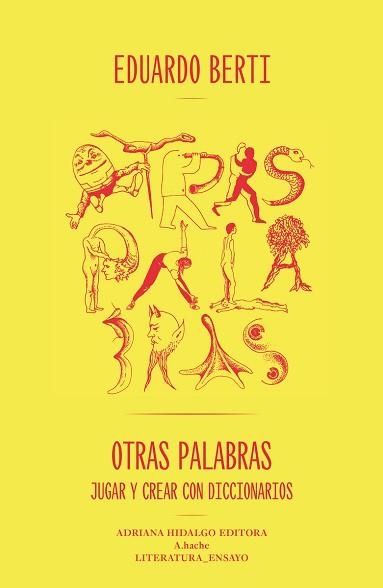 OTRAS PALABRAS | 9789878969947 | BERTI,EDUARDO | Libreria Geli - Librería Online de Girona - Comprar libros en catalán y castellano