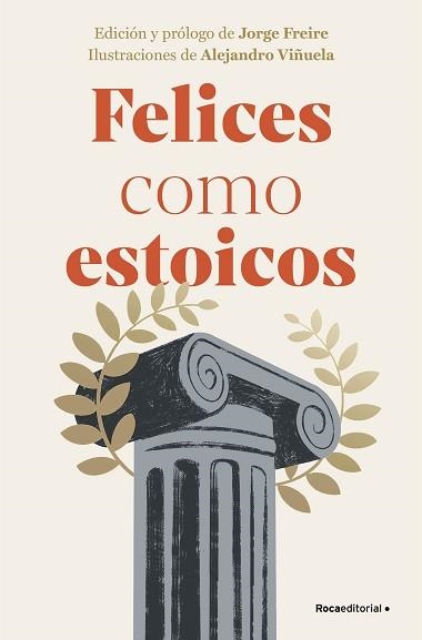 FELICES COMO ESTOICOS (EDICIÓN ILUSTRADA) | 9788410096363 | Llibreria Geli - Llibreria Online de Girona - Comprar llibres en català i castellà