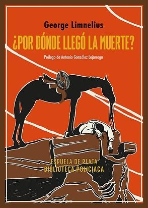 POR DÓNDE LLEGÓ LA MUERTE? | 9788419877369 | LIMNELIUS, GEORGE | Llibreria Geli - Llibreria Online de Girona - Comprar llibres en català i castellà