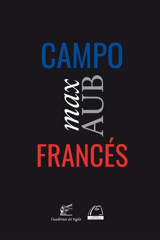 CAMPO FRANCÉS | 9788412654073 | AUB, MAX | Llibreria Geli - Llibreria Online de Girona - Comprar llibres en català i castellà